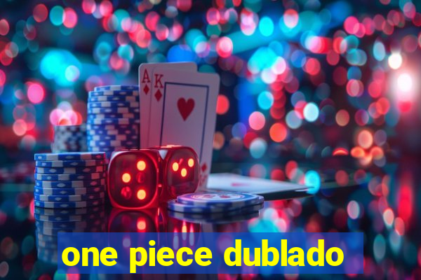 one piece dublado